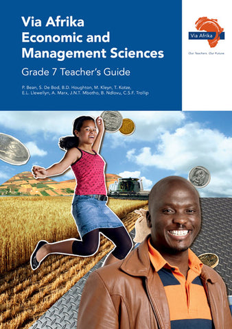 Via Afrika Economic and Management Sciences Grade 7 Teacher's Guide (Printed book.)
