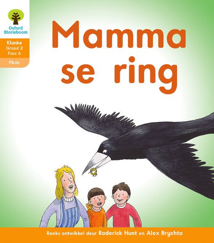 Oxford Storieboom Klanke Fiksie Boek 13: Graad 2 Fase 6 Mamma se ring