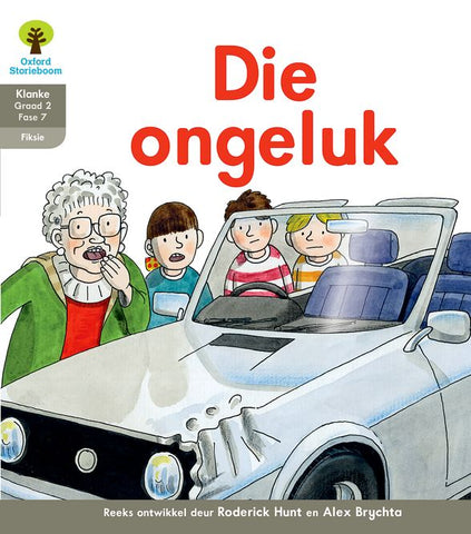 Oxford Storieboom Klanke Fiksie Boek 25: Graad 2 Fase 7 Die ongeluk