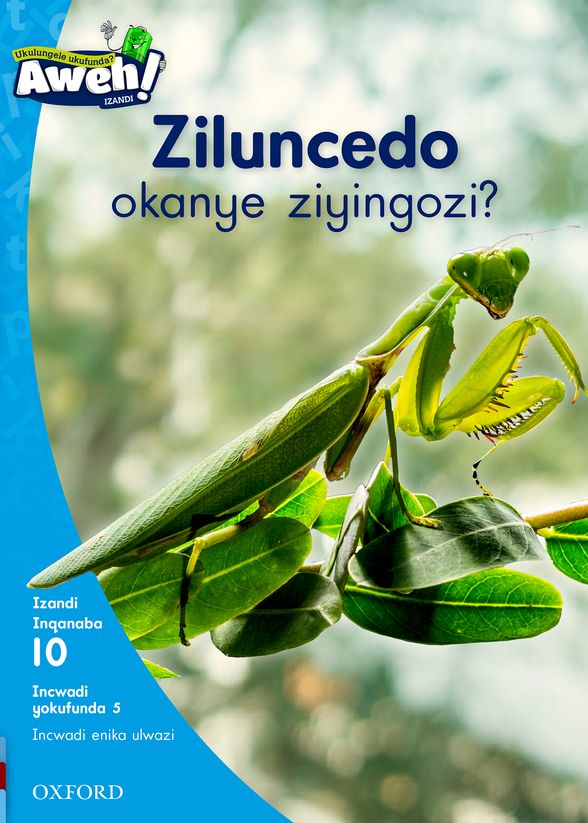 aweh-isixhosa-reading-scheme-grade-3-level-10-reader-5-ziluncedo-okan