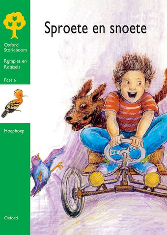 Oxford Storieboom Fase 6 Grootboek 1 Sproete & Snoete (Approved)