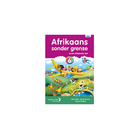 Afrikaans sonder grense Eerste Addisionele Taal Graad 6 Leerderboek ePUB (1-year licence)