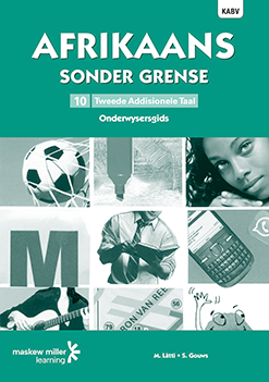 ids ePDF (1-year licence) Afrikaans sonder grense Tweede Addisionele Taal Graad 10 Onderwysersgids ePDF (1-year licence)