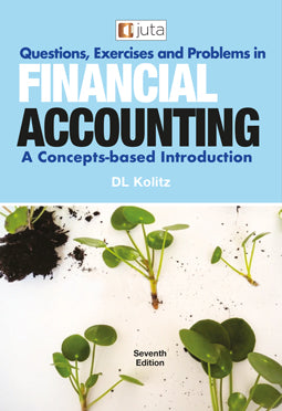 Questions, Exercises and Problems in Financial Accounting: A Concepts-based Introduction 7e (e-book)
