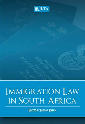 Immigration Law in South Africa (e-book)