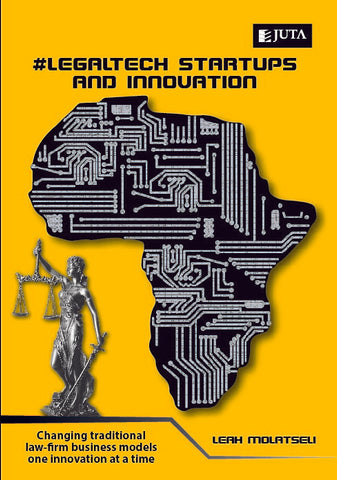 #Legaltech Startups and Innovation: Changing Traditional Law-Firm Business Models One Innovation at a Time