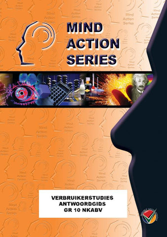 MIND ACTION SERIES: Verbruikerstudies Grade 10 Onderwysersgids NKABV PDF (1 year)