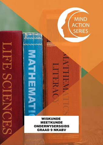 MIND ACTION SERIES: Wiskunde Meetkunde Onderwysersgids NCAPS (2016) - Graad 9
