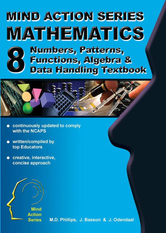 MIND ACTION SERIES: (Maths Algebra, Numbers, Patterns, Functions, etc) Textbook Grade 8