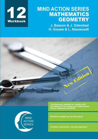 MIND ACTION SERIES Mathematics Gr 12 Geometry Workbook NCAPS (2020) PDF (1 Year Licence)