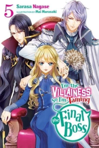 IM THE VILLAINESS SO IM TAMING THE VOL 5