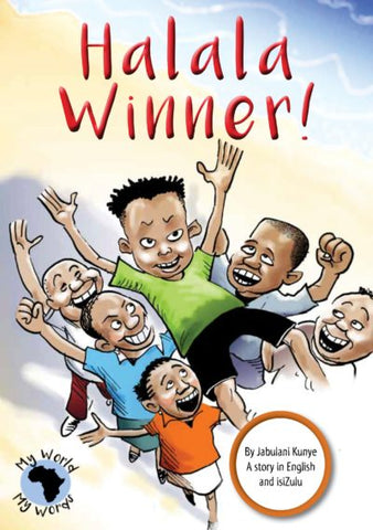 Halala Winner (isiZulu and English)