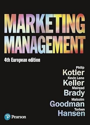 Marketing Management: 4th European Edition