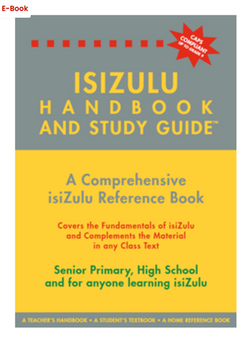 isiZulu Handbook and Study Guide – Grades: 4- 12 (e-book)