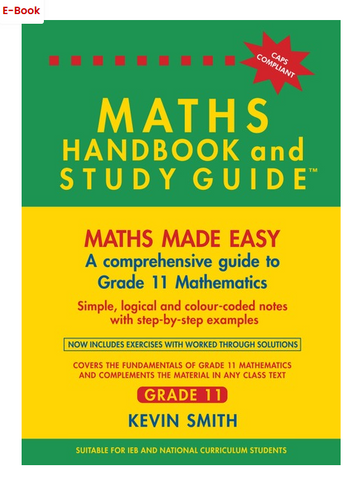 Maths Handbook & Study Guide – Grade: 11 (e-Book)