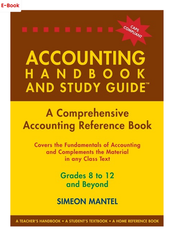 Accounting Handbook & Study Guide – Grades: 8 to 12 + Tertiary (e-book)