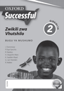 Oxford Successful Life Skills Grade 3 Workbook (Siswati) Oxford Successful Emakhono Ekuphila Libanga 3 INcwadi Yekusebentela