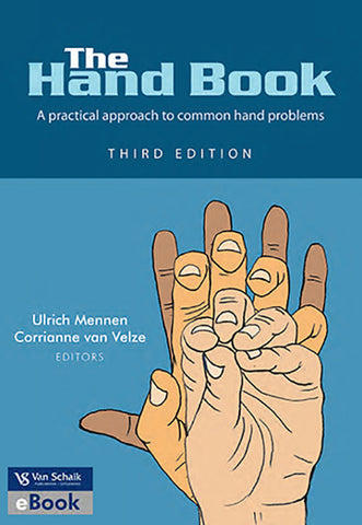 The Hand book; - a practical approach to common hand problems 3/e (ePub)