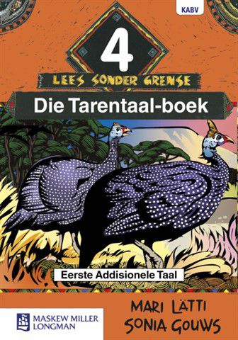 Afrikaans sonder grense Eerste Addisionele Taal Graad 4 Leesboek(Core Reader)