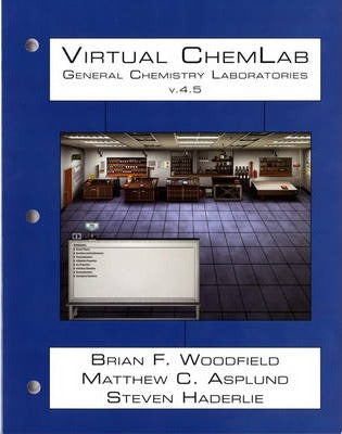 Virtual ChemLab : General Chemistry Student Workbook + Access Code v. 4.5