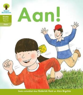 Oxford Storieboom Klanke Fiksie Boek 11: Graad 1 Fase 2 Aan!