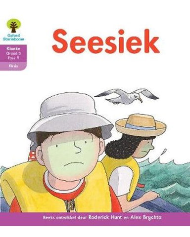 Oxford Storieboom Klanke Fiksie Boek 5: Graad 3 Fase 9 Seesiek