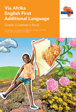 Via Afrika English First Additional Language Grade 3 Learner's Book (Printed book.)