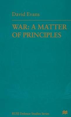 WAR: A MATTER OF PRINCIPLES