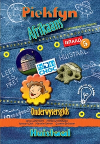 Piekfyn Afrikaans Huistaal Onderwysersgids Gr. 5