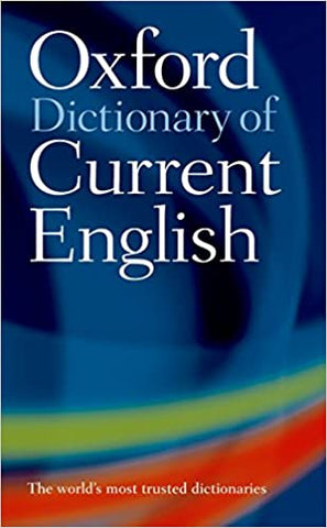Oxford Dictionary of Current English (Oxford Dictionary Current English) 4th Edition