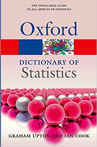 A Dictionary of Statistics 3e (Oxford Quick Reference) 3rd Edition