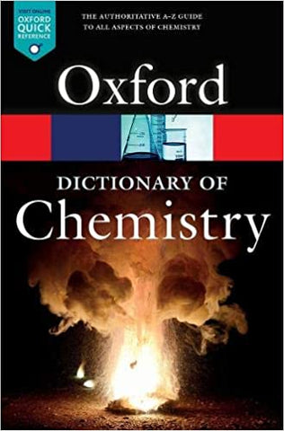 A Dictionary of Chemistry (Oxford Quick Reference) 8th Edition