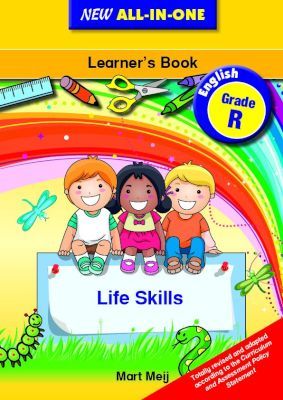 New All-In-One Grade R Life Skills Learner’s Book