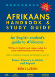 Afrikaans Handbook & Study Guide – Grades: 5 to 12 + Tertiary