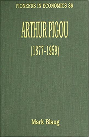 Arthur Pigou (1877-1959)