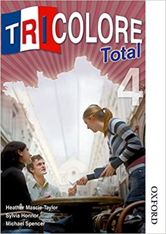Tricolore Total 4 Student Book Revised ed. Edition