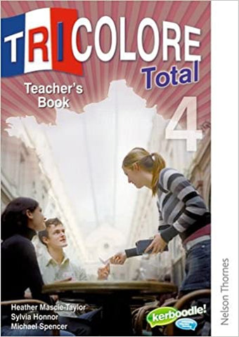 Tricolore Total 4 Teacher Book UK ed. Edition