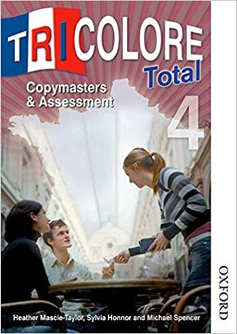 Tricolore Total 4 Copymasters and Assessment Revised ed. Edition