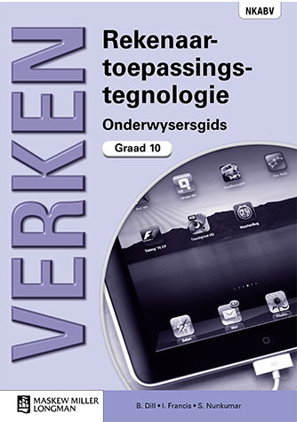 Verken Rekenaartoepassingstegnologie Graad 10 Onderwysersgids met CD (NKABV) (Teacher's Guide)