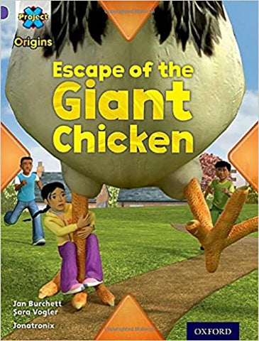 Project X Origins: Purple Book Band, Oxford Level 8: Habitat: Escape of the Giant Chicken