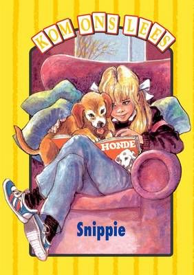 Kom Ons Lees Geel Vlak: Snippie en ander stories