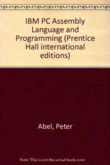 IBM PC Assembly Language and Programming: International Edition (PAPERBACK)