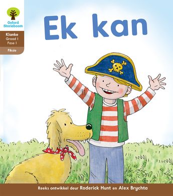 Oxford Storieboom Klanke Fiksie Boek 1: Graad 1 Fase 1 Ek kan