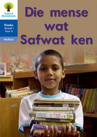 Oxford Storieboom Klanke Niefiksie Boek 22: Graad 1 Fase 3 Die mense wat Safwat