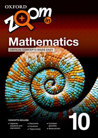 Zoom in Mathematics Grade 10 (Practice Book)