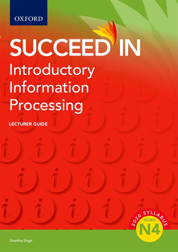 Introductory Information Processing N4 Lecturer Guide Elex Academic Bookstore