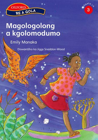 Re a gola Gr3 Magolong a Kgolomodumo (Sepedi) Reader 3