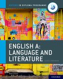 IB English A: Language and Literature Course Book