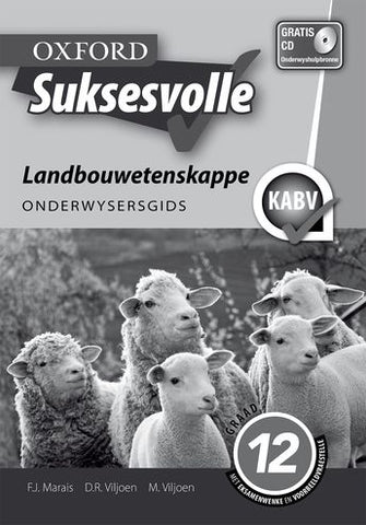 Oxford Suksesvolle Landbouewetenskappe Graad 12 Onderwysersgids 2e