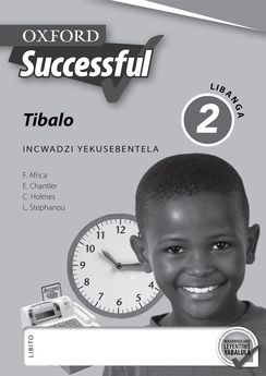 Oxford Successful Mathematics Grade 2 Workbook (Siswati) Oxford Successful Tibalo Libanga 2 INcwadzi Yekusebentela